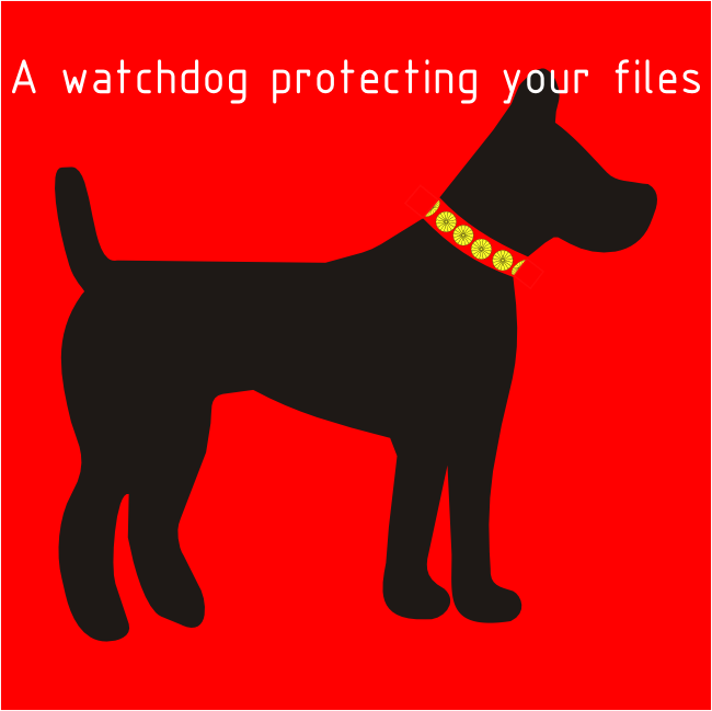 Flat image with the text 'A watchdog protecting your files'